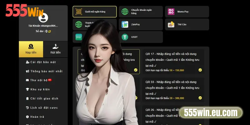 Nạp Tiền 555Win - Hướng Dẫn Chi Tiết, An Toàn & Nhanh Gọn 1 Hướng dẫn nạp tiền 555Win cơ bản từng bước